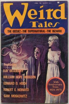 Item #388715 Weird Tales: Summer 1973. H. P. LOVECRAFT