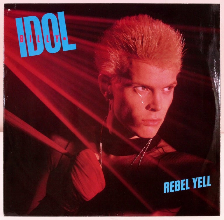 Item #388745 [Vinyl Record]: Rebel Yell. Billy Idol.