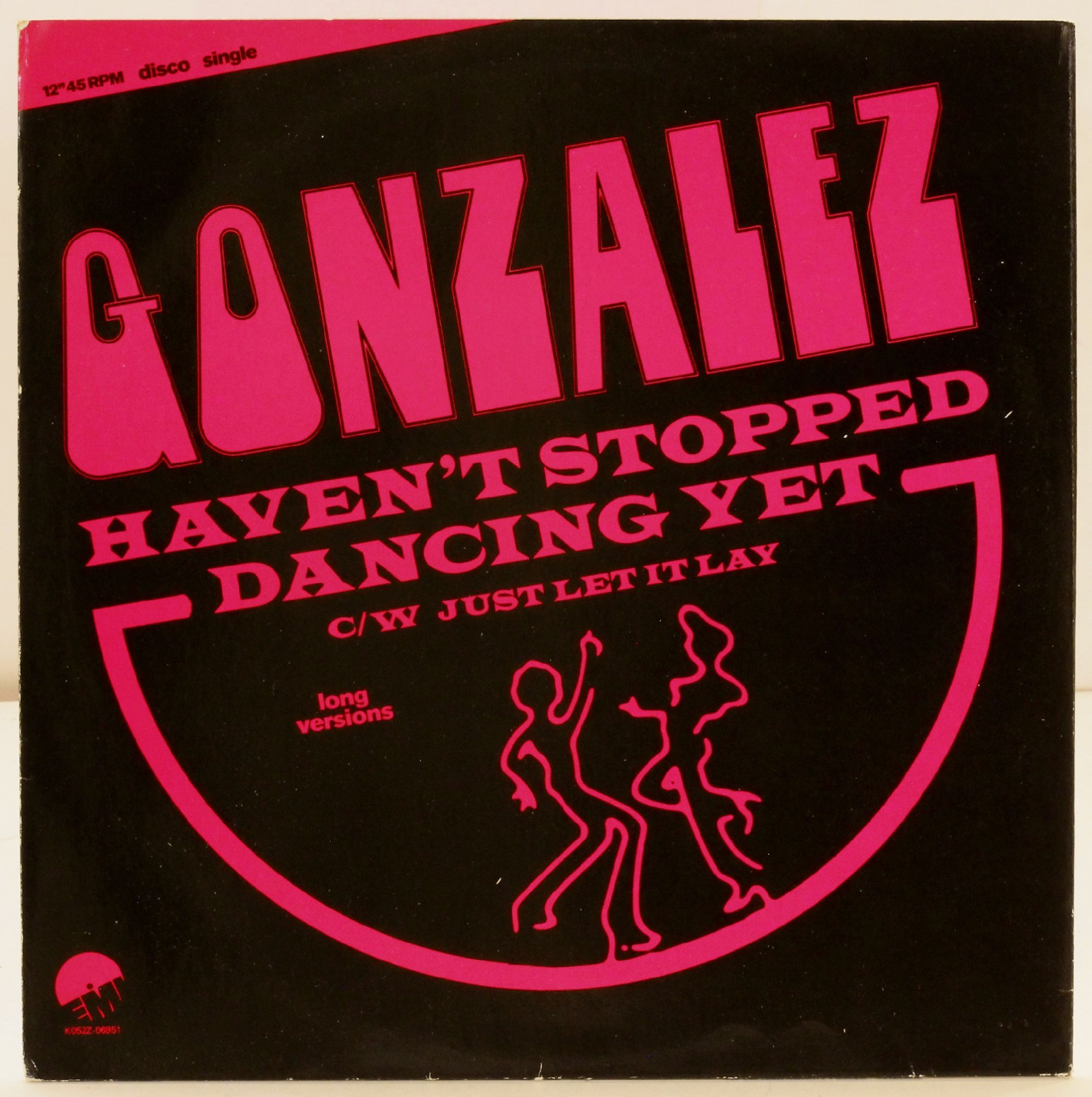 Vinyl Record : Haven't Stopped Dancing Yet | Gonzalez