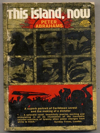 Item #389341 This Island, Now. Peter ABRAHAMS
