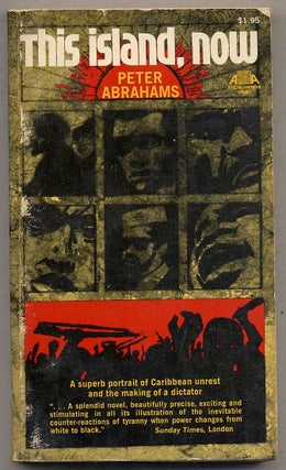 Item #389341 This Island, Now. Peter ABRAHAMS