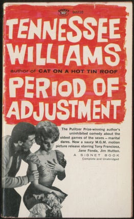 Item #389390 Period of Adjustment. Tennessee WILLIAMS