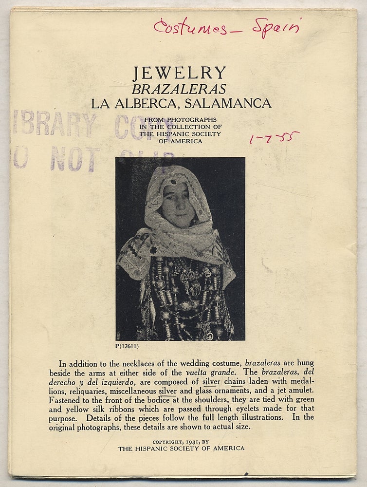 Item #389402 Jewelry: Brazaleras La Alberca, Salamanca: From Photographs in the Collection of The Hispanic Society of America with Comparative Material