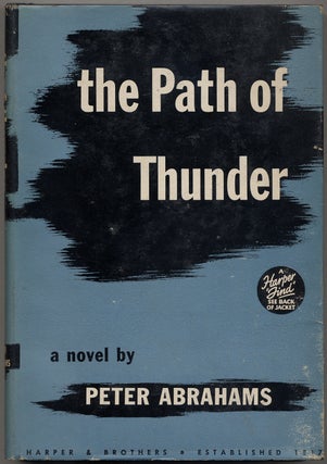 Item #389601 The Path of Thunder. Peter ABRAHAMS