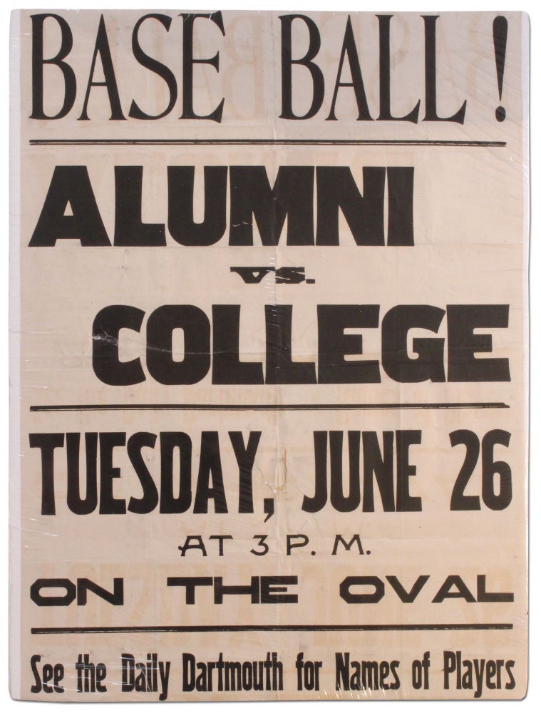 Item #389617 [Poster]: Base Ball! Alumni vs. College. Tuesday, June 26 at 3 P.M. on the Oval. See the Daily Dartmouth for Names of Players. Dartmouth.