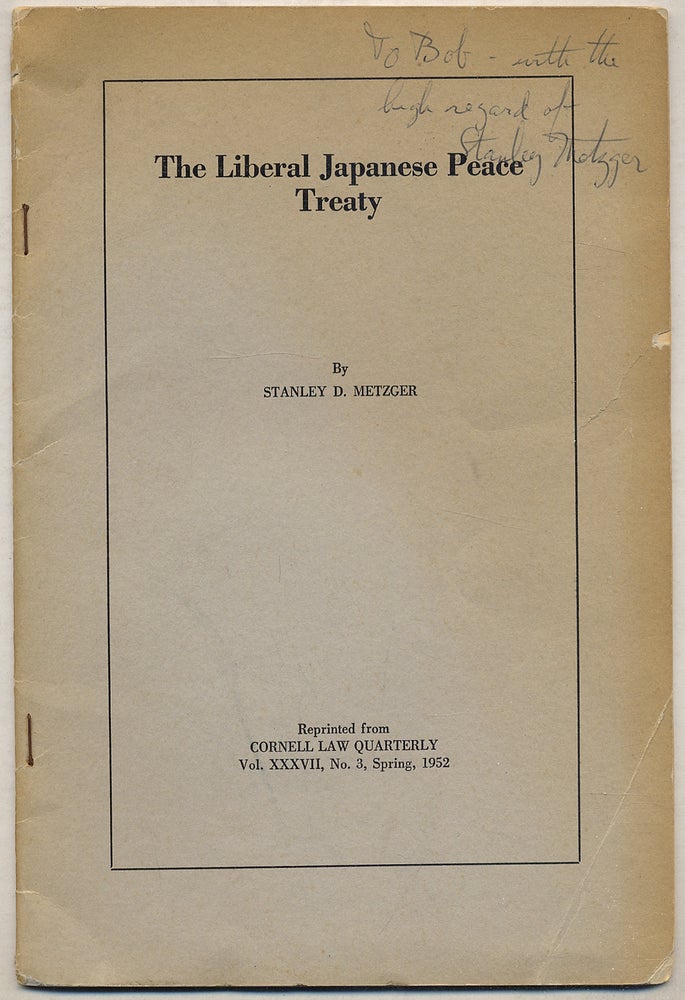 Item #389737 The Liberal Japanese Peace Treaty. Stanley D. METZGER.
