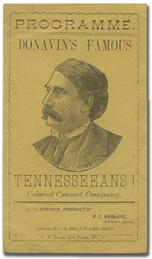 Item #389813 Programme. Donavin's Famous Tennesseeans! Colored Concert Company. J. W. DONAVIN, Proprietor.