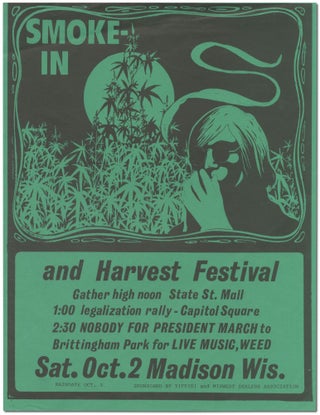 Item #389841 [Small broadside or flyer]: Smoke-In and Harvest Festival ... Nobody for President...