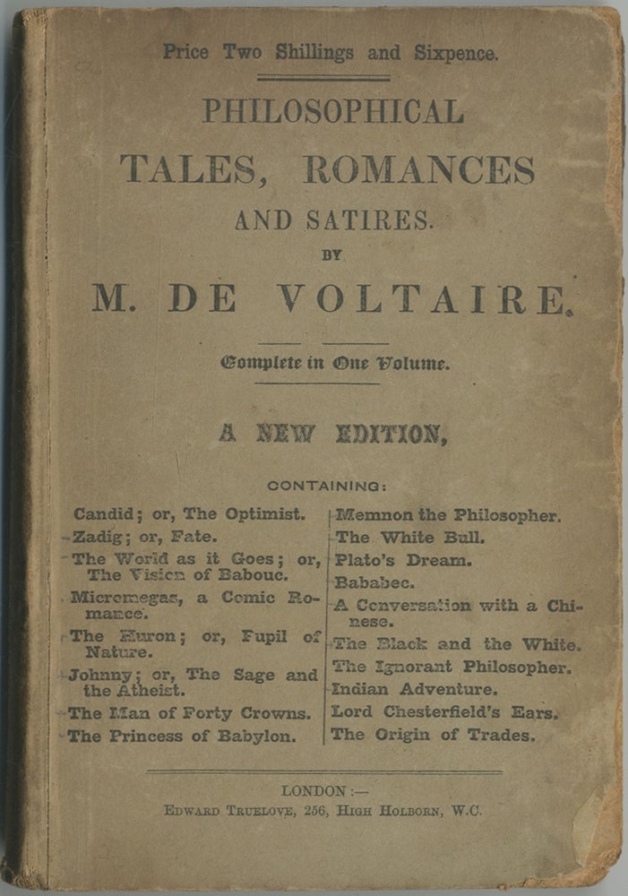Item #390097 Philosophical Tales, Romances and Satires. Complete in One Volume. M. De VOLTAIRE.