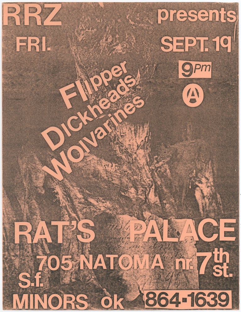 Item #390393 [Punk Flyer]: RRZ Presents: Flipper, Dickheads, and Wolvarines at Rat's Palace. Dickheads Flipper, Walvarines.