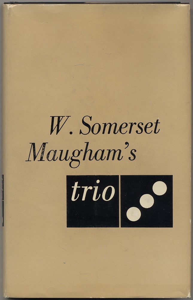 Item #390528 Trio, Original Stories by Somerset Maugham, screenplays by W. Somerset Maugham, R.C. Sheriff and Noel Langley. W. Somerset MAUGHAM.