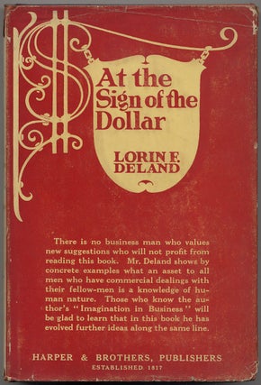 Item #390731 At the Sign of the Dollar and Other Essays. Lorin F. DELAND