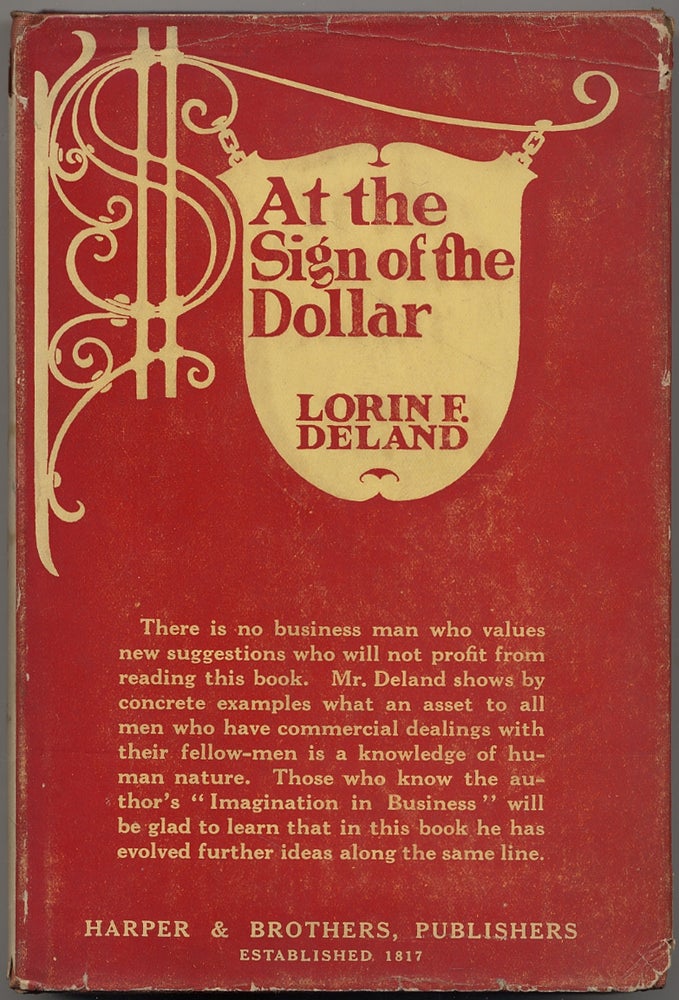 Item #390731 At the Sign of the Dollar and Other Essays. Lorin F. DELAND.