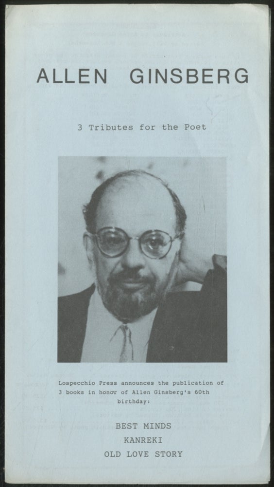 Item #391054 Allen Ginsberg: 3 Tributes for the Poet. Allen GINSBERG.