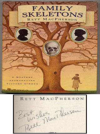 Family Skeletons. Rett MacPHERSON.