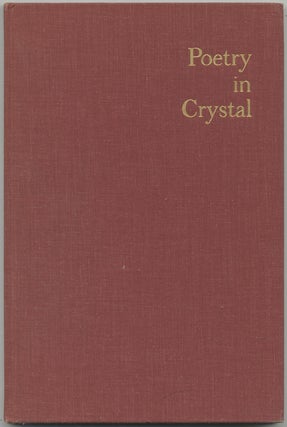 Item #391139 Poetry in Crystal. Conrad AIKEN, John Holmes, Cecil Hemley. Robert Hillyer, Donald...