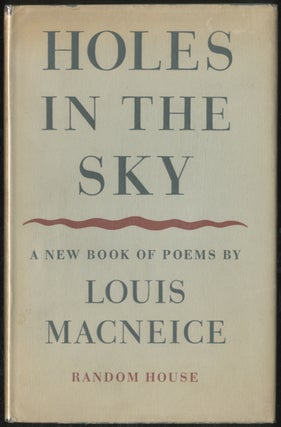 Item #391377 Holes in the Sky Poems 1944-1947. Louis MACNEICE