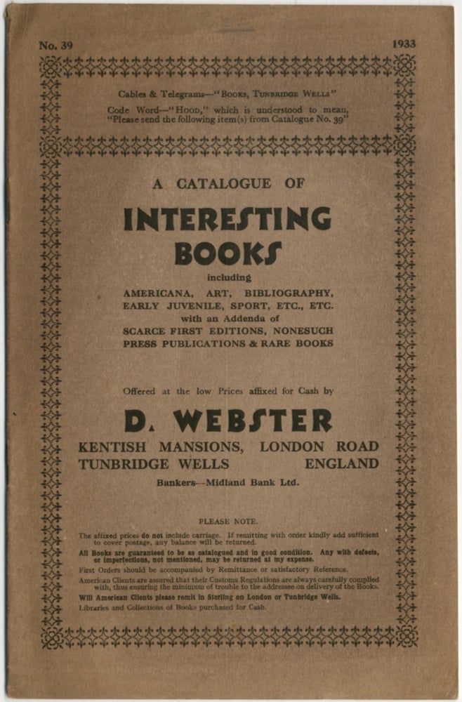 Item #391630 A Catalogue of Interesting Books. No. 39. D. Webster.