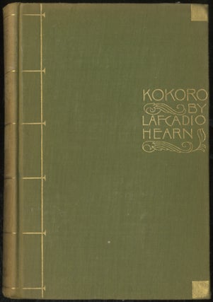 Item #391701 Kokoro: Hints and Echoes of Japanese Inner Life. Lafcadio HEARN