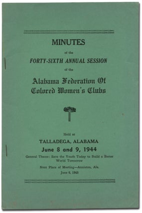 Item #391756 Minutes of the Forty-Sixth Annual Session of the Alabama Federation of Colored...