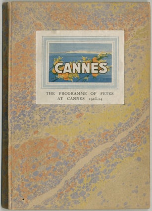 Item #391830 Cannes: The Program of Fetes 1923-1924