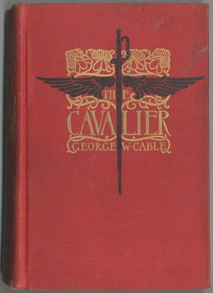 Item #391988 The Cavalier. George W. CABLE