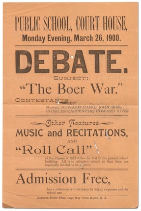 Item #392063 [Broadside]: Public School, Court House... Debate. Subject: "The Boer War."...