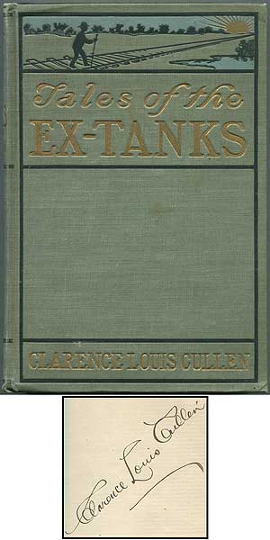 Item #392581 Tales of the Ex-Tanks: A Book of Hard-Luck Stories. Clarence Louis CULLEN.