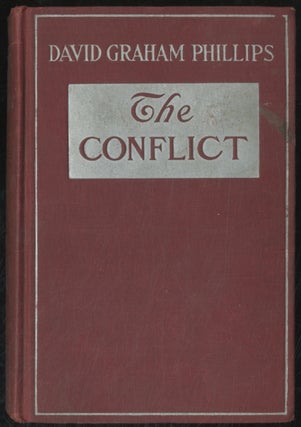 Item #392632 The Conflict. David Graham PHILLIPS