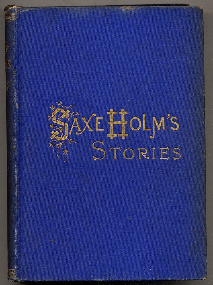 Item #393555 Saxe Holm's Stories: Second Series. Helen Hunt JACKSON.