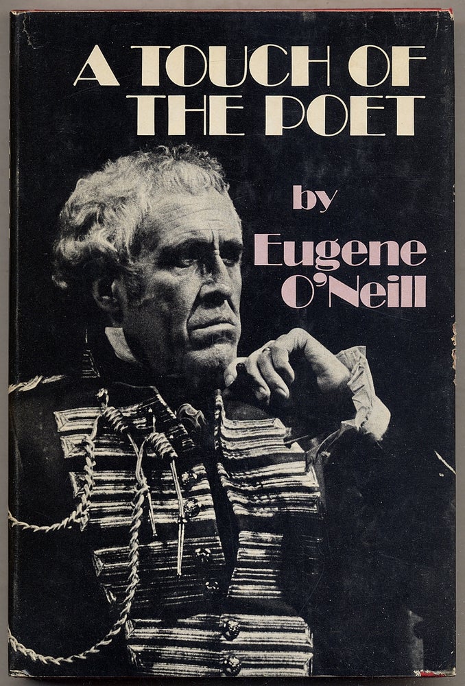Item #393739 A Touch of the Poet. Eugene O'NEILL.
