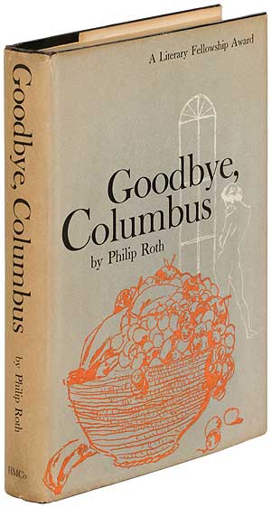 Item #394095 Goodbye, Columbus. Philip ROTH.