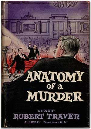 Item #394248 Anatomy of a Murder. Robert TRAVER.