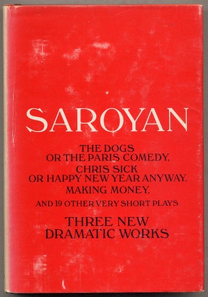 Item #394320 The Dogs, or The Paris Comedy and Two Other Plays: Chris Sick, or Happy New Year...