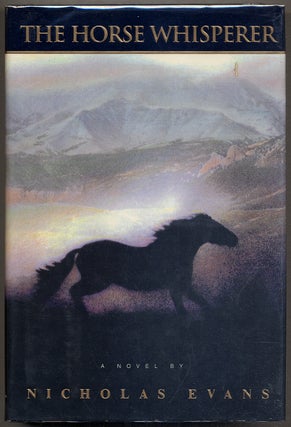Item #394576 The Horse Whisperer. Nicholas EVANS