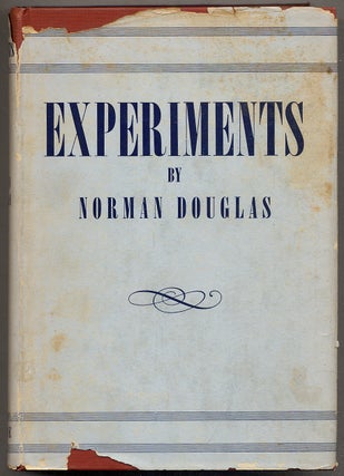 Item #394610 Experiments. Norman DOUGLAS