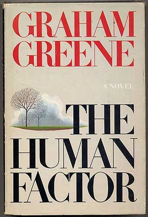 Item #394811 The Human Factor. Graham GREENE