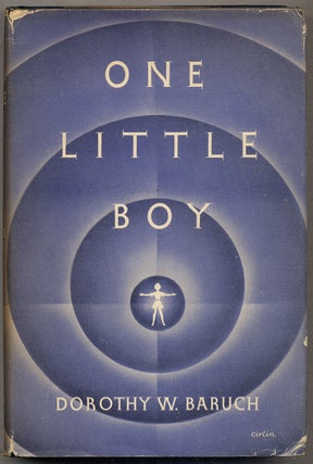 Item #394984 One Little Boy. Dorothy W. BARUCH