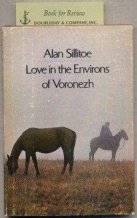 Item #395084 Love in the Environs of Voronezh and Other Poems. Alan SILLITOE