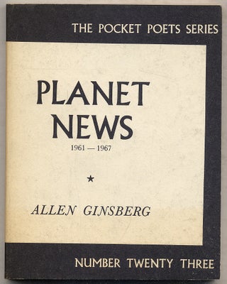 Item #395145 Planet News: 1961-1967. Allen GINSBERG