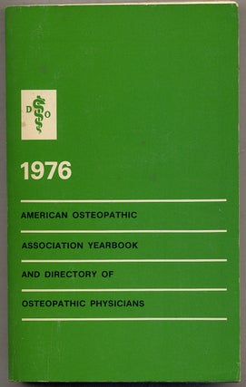 Item #395370 1976 Yearbook and Directory of Osteopathic Physicians: Sixty-Eighth Edition,...