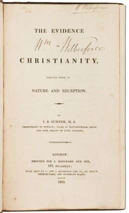 The Evidence of Christianity, Derived from Its Nature and Reception