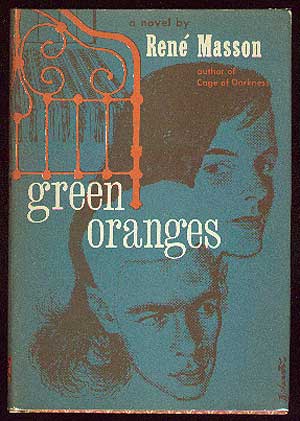 Item #39560 Green Oranges. Rene MASSON.