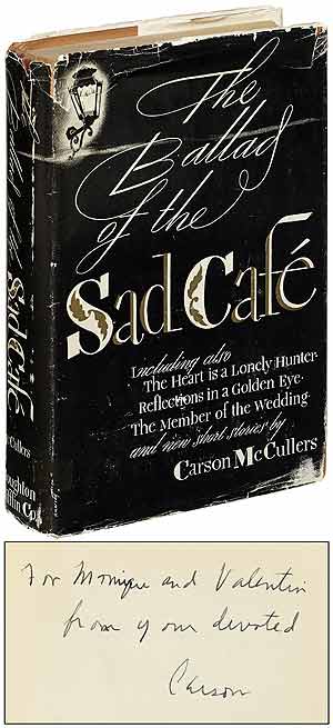 Item #396028 The Ballad of The Sad Cafe: The Novels and Stories of Carson McCullers. Carson McCULLERS.