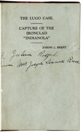 The Lugo Case. Capture of the Ironclad "Indianola"