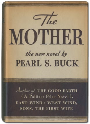 Item #396410 The Mother. Pearl S. BUCK