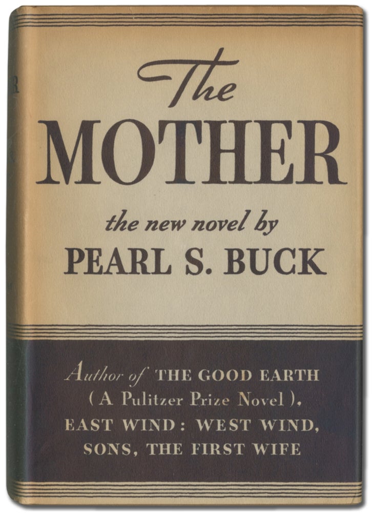 Item #396410 The Mother. Pearl S. BUCK.