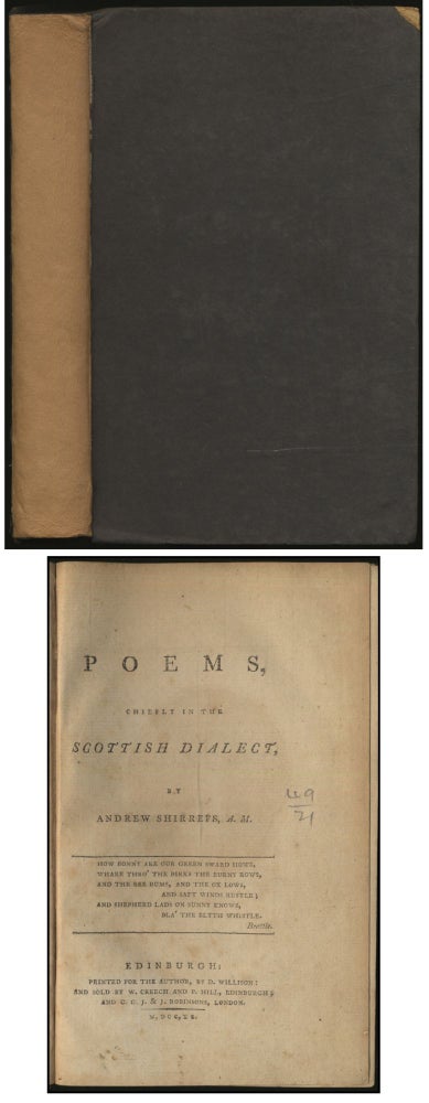 Item #396519 Poems, Chiefly in the Scottish Dialect. Andrew SHIRREFS.