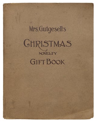 Mrs. Gutgesell's Christmas Novelty Gift Book