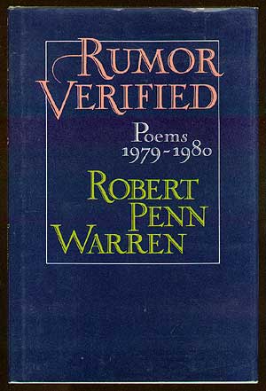 Item #39679 Rumor Verified: Poems 1979-1980. Robert Penn WARREN.